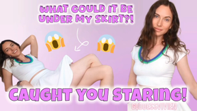 Caught you Staring strap on under skirt tease