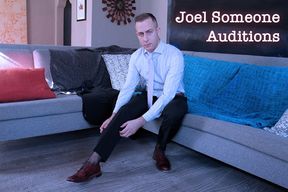 Joel Someone Auditions