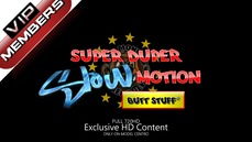 Super Duper Slow Motion Butt-stuff ( Angle 2 Full Scene - Get the 1080 angle for only 1 buck more! ) - Ass Monkey  *REGULAR PRICE 9.99*