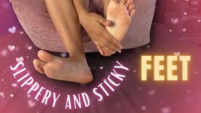 slippery and sticky feet