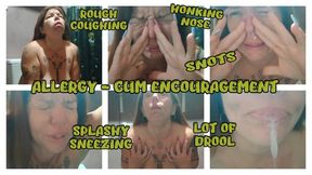 ALLERGY - CUM ENCOURAGEMENT