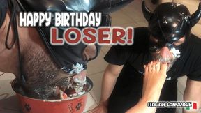 Happy Birthday Loser - Buon compleanno sfigato | MOBILE