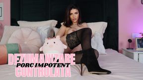 Dezumanizare controlata - Porc Impotent