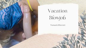 Vacation Blowjob