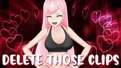Delete Those Clips