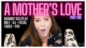 A StepMother's Love (Part One)