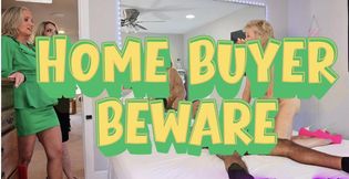 Buyer Beware House Showing Reverse Blowbang