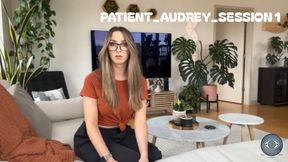 PATIENT_AUDREY_SESSION 1: Relax and obey