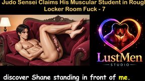 Gay Audio Sex Story - Judo Sensei Claims His Muscular Student in Rough Locker Room Fuck - Part 7