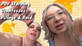POV Starving Giantesses Pillage & Raid