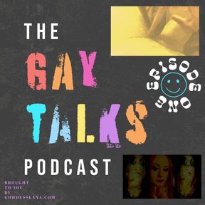 The Gay Talks Podcast Episode 1 Audios