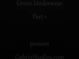 "Green underclothes" part 1