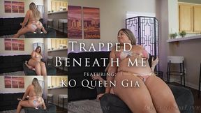 Trapped Beneath Me - Featuring Tall Goddess Gia - 4k