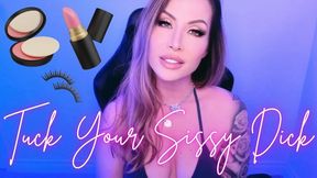 Tuck Your Sissy Dick and Wear Makeup - Jessica Dynamic