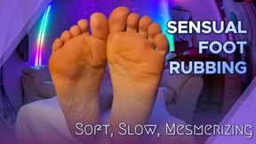 Sensual Foot Rubbing – Soft, Slow, and Mesmerizing