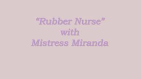Rubber Nurse 2 Intimate Inspections