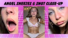 Angel Sneezes & Snot Close-Up—Earn Your Way Into Heaven