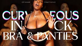CURVACEOUS In CK Bra and Panties [closed captions]