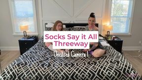 Socks Say It All Threeway