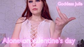 Alone on valentine's day