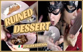 Chew, Spit and Cuming on Her Dessert (italian Edition) Ruined Dessert - Naughty Masochist - Sadofilmmakers