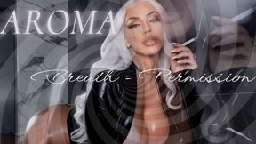 Aroma Breath = Permission