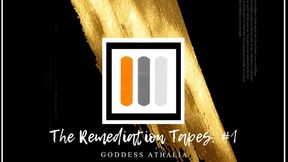 The Remediation Tapes: #1