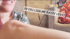 Do You Like My Hairy Legs - Close Up POV