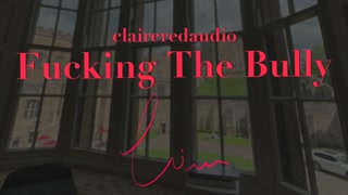 Fucking The Bully, A Lesbian Audio Tale