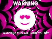 Mesmerizing you to go Gay You are so horny to suck and eat yummy cummies