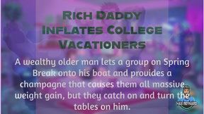 Rich Daddy Inflates College Vacationers