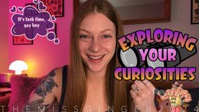 Exploring Your Curiosities