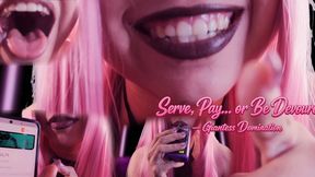 serve, pay or be devoured