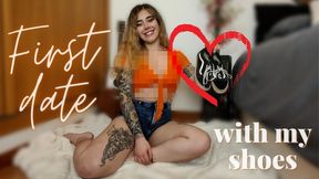 First date with my shoes (BETASAFE)