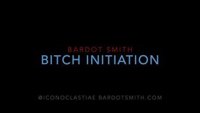 LEG BITCH INITIATION