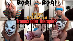 Happy Halloween! Trauma oder Therapie?