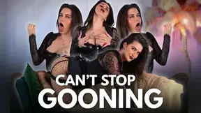 CAN'T STOP GOONING