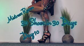 30 SHOES IN 30 DAYS - DAY 10
