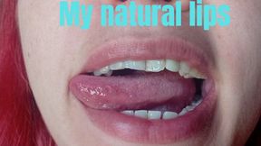 My natural lips