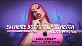 Extreme Bottom Lip Stretch – Full Face Lipstick Close-Up Fetish -mouth fetish - teeth fetish - lips stretching - face close up - JOI - cum countdown