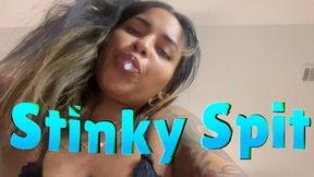 Stinky Spit