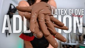 Latex Glove Addiction Therapy