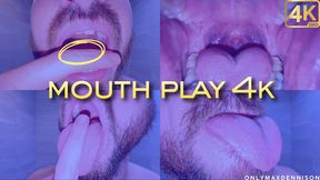 MOUTH PLAY 4K