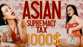 Asian Supremacy CEI Tax 1000