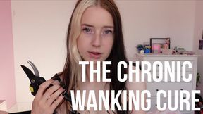 The Chronic Wanking Cure