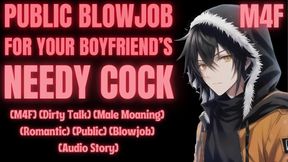 DRAIN YOUR BOYFRIEND'S COCK IN PUBLIC (M4F) (Erotic Audio for Women) (Male Moaning)