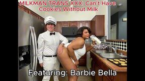 milkman trans xxx: can t have cookies without milk