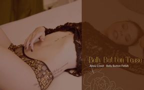 Get Teased by Alexa Creed's Hot and Sexy Belly Button!