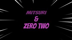 MITSURI AND ZERO TWO LESBIAN COSPLAYERS