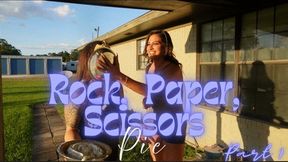 “Rock, Paper, Scissors, Pie [Part 1]”